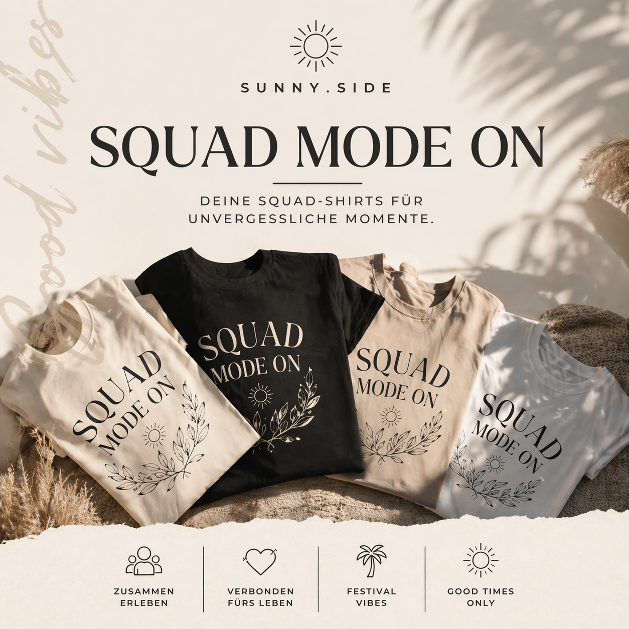 Squad Mode on - deine Squad Shirts