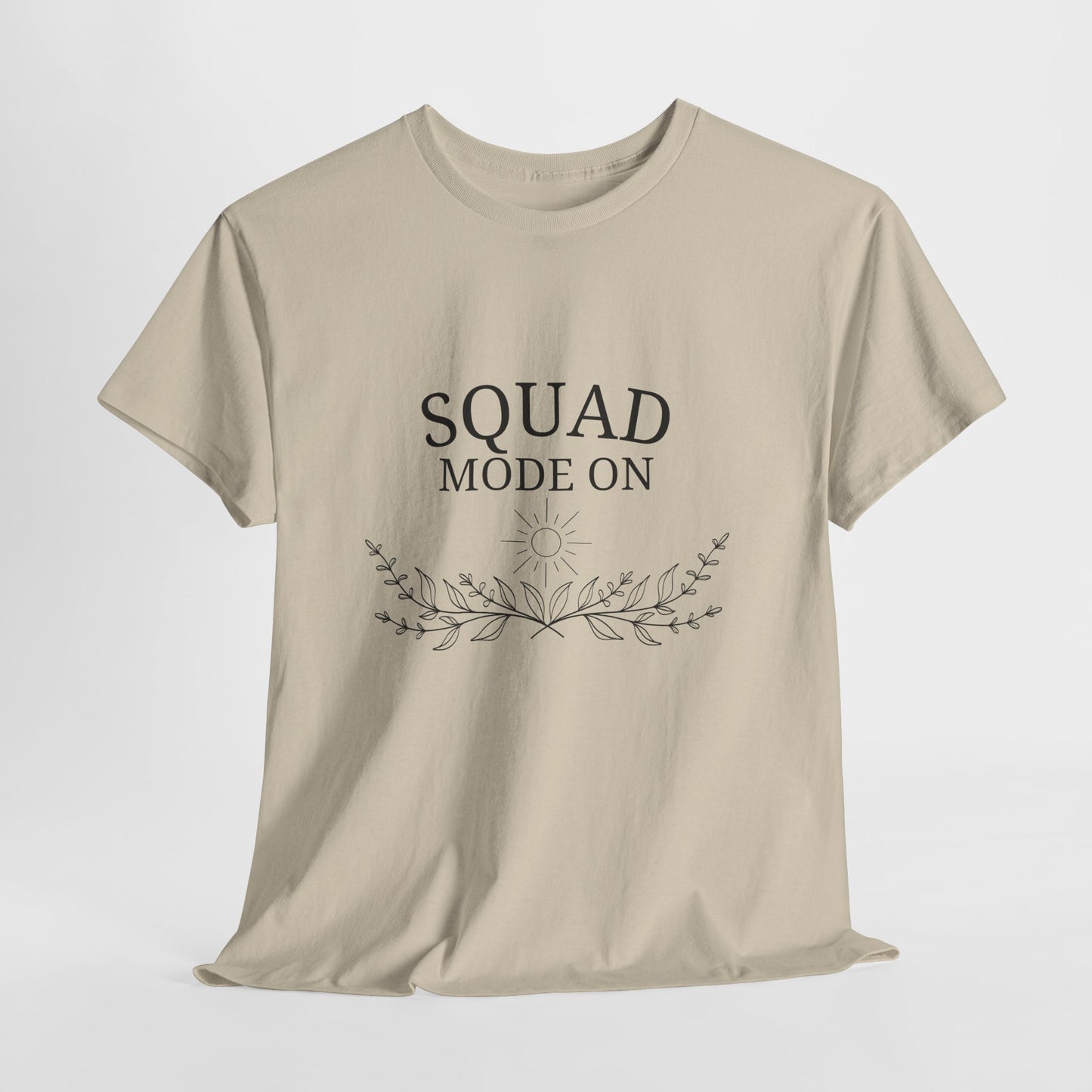 T-Shirt – Squad Mode On