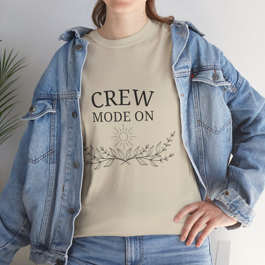 T-Shirt – Crew Mode On