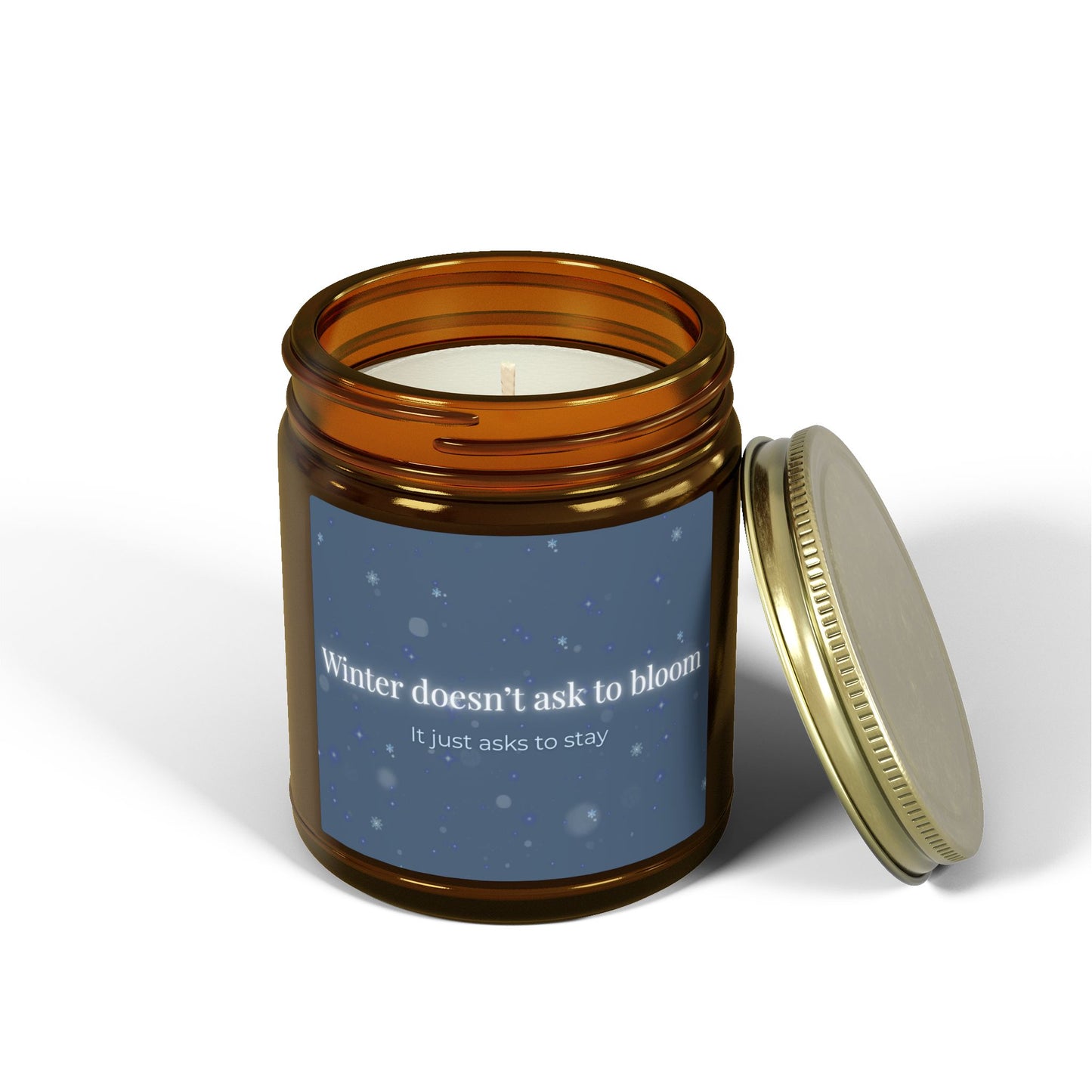 Winter Candle – Winter doesn’t ask to bloom'