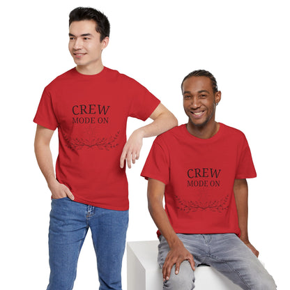 T-Shirt – Crew Mode On