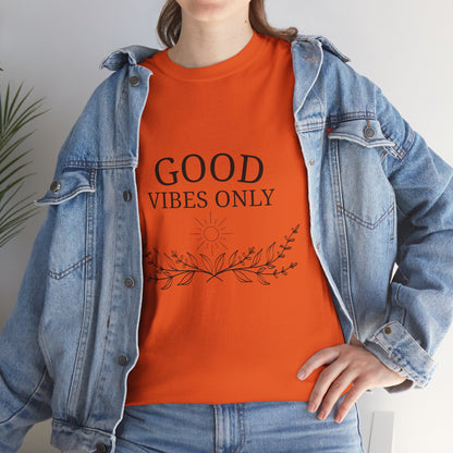 T-Shirt – Good Vibes Only