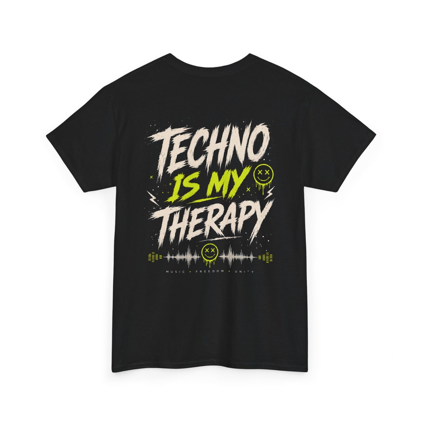 T-Shirt – Techno Is My Therapy