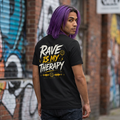 T-Shirt – Rave Is My Therapy 2