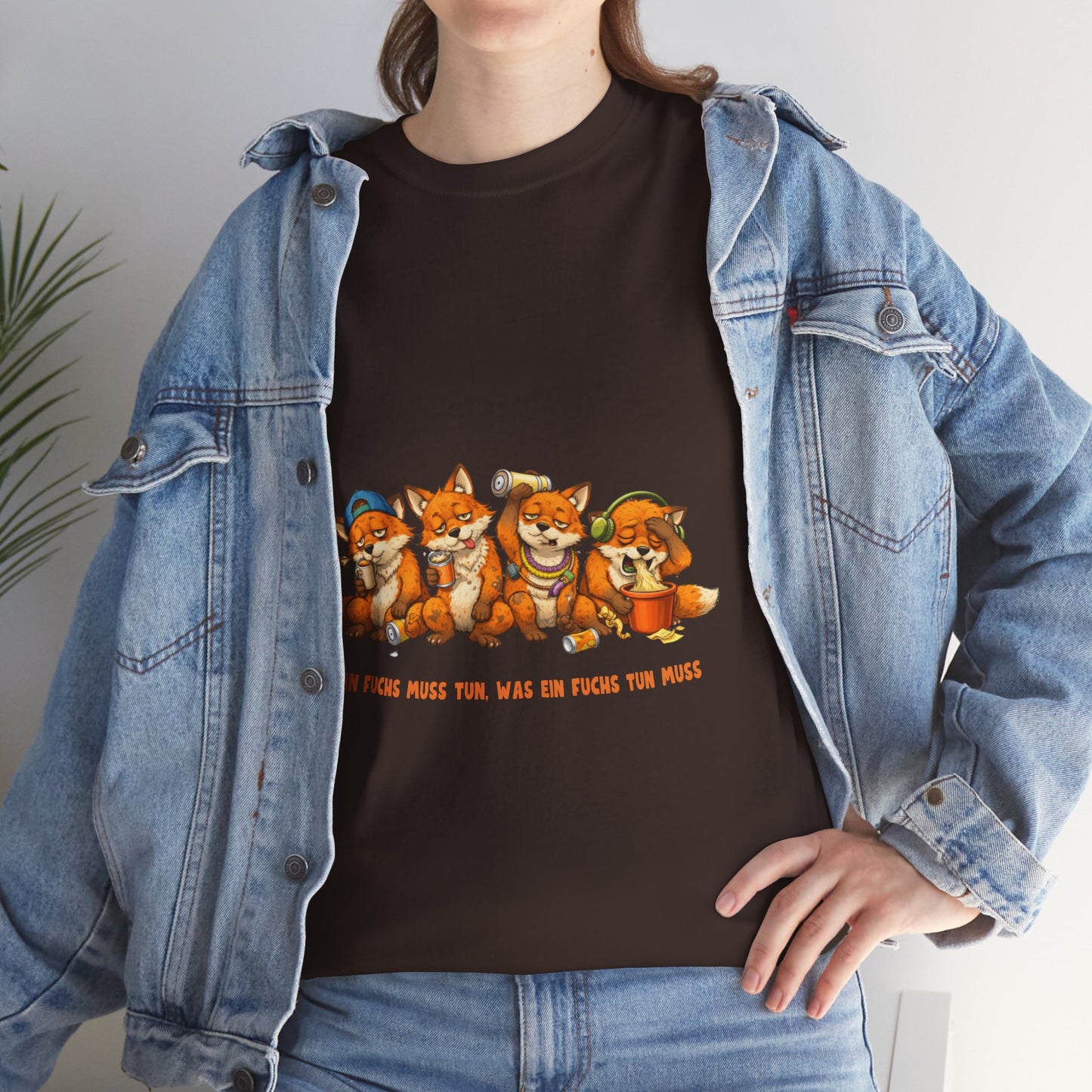 T-Shirt – Ein Fuchs muss tun