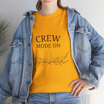 T-Shirt – Crew Mode On