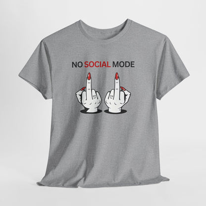 T-Shirt – No Social Mode