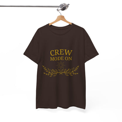 T-Shirt – Crew Mode On (Gold edition)