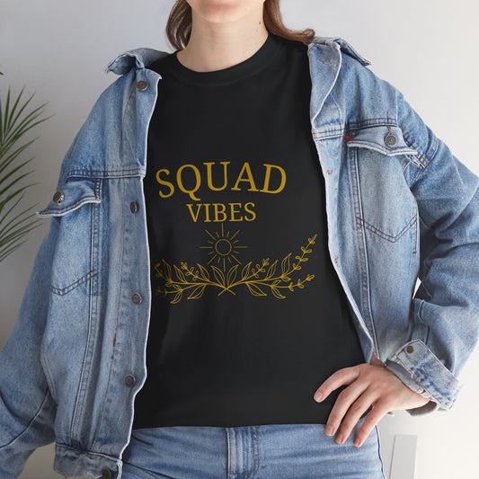 T-Shirt – Squad Vibes (Golden edt.)
