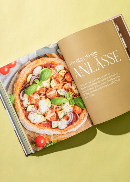 Eat in Balance: Gesund & glücklich ohne Verzicht: Über 90 einfache & leckere Wohlfühlrezepte