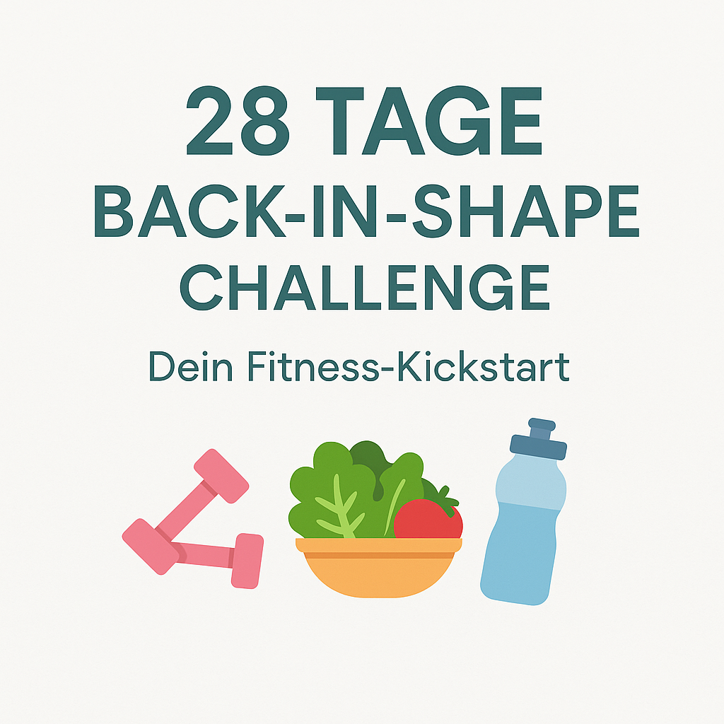 28 Tage Back-in-Shape Challenge