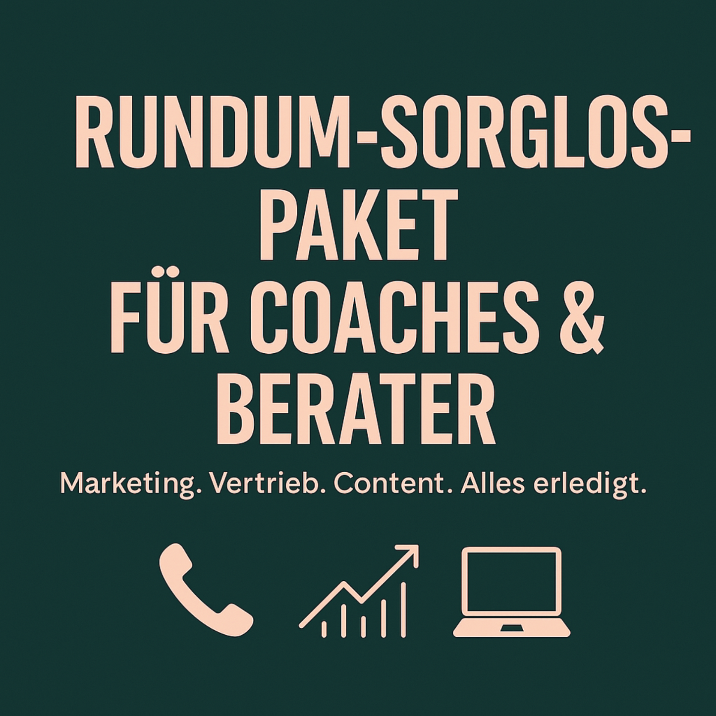 Coaching – Rundum-Sorglos-Paket