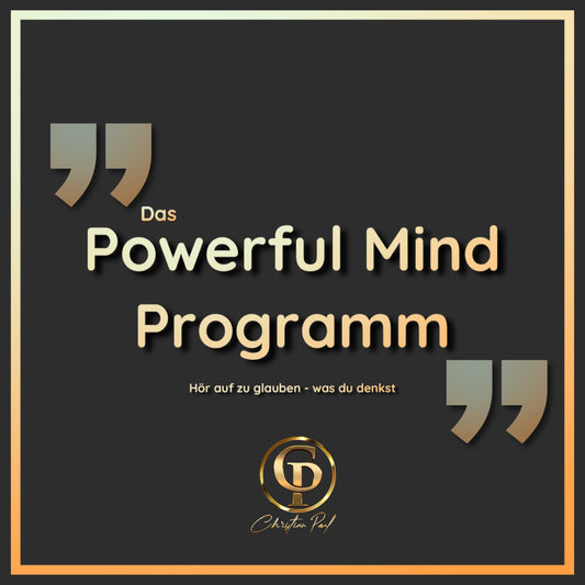 Powerful-Mind Program - Your key through mindset and strategy